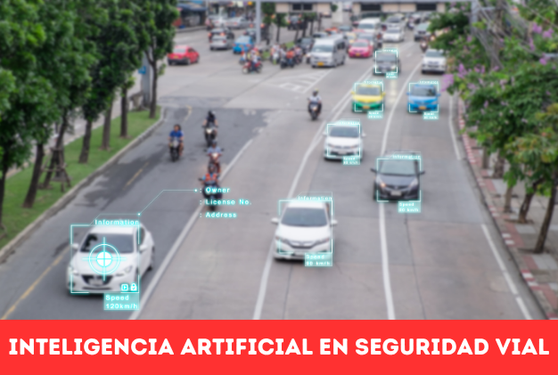 INTELIGENCIA ARTIFICIAL EN SEGURIDAD VIAL